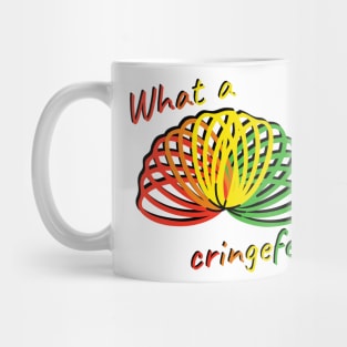 What a cringefest rainbow slinky design Mug